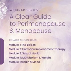 Guide to Perimenopause and Menopause
